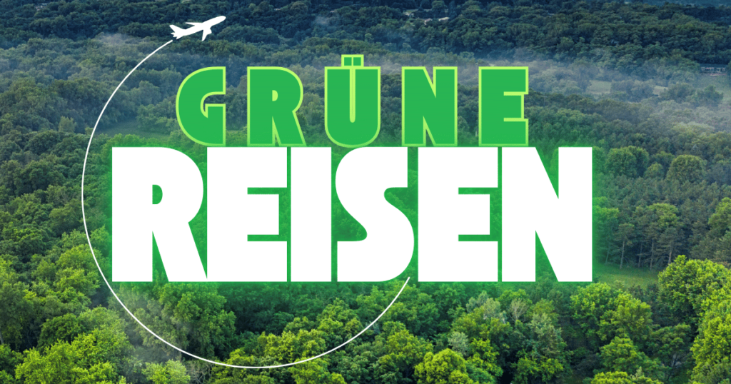 Grüne Reisen